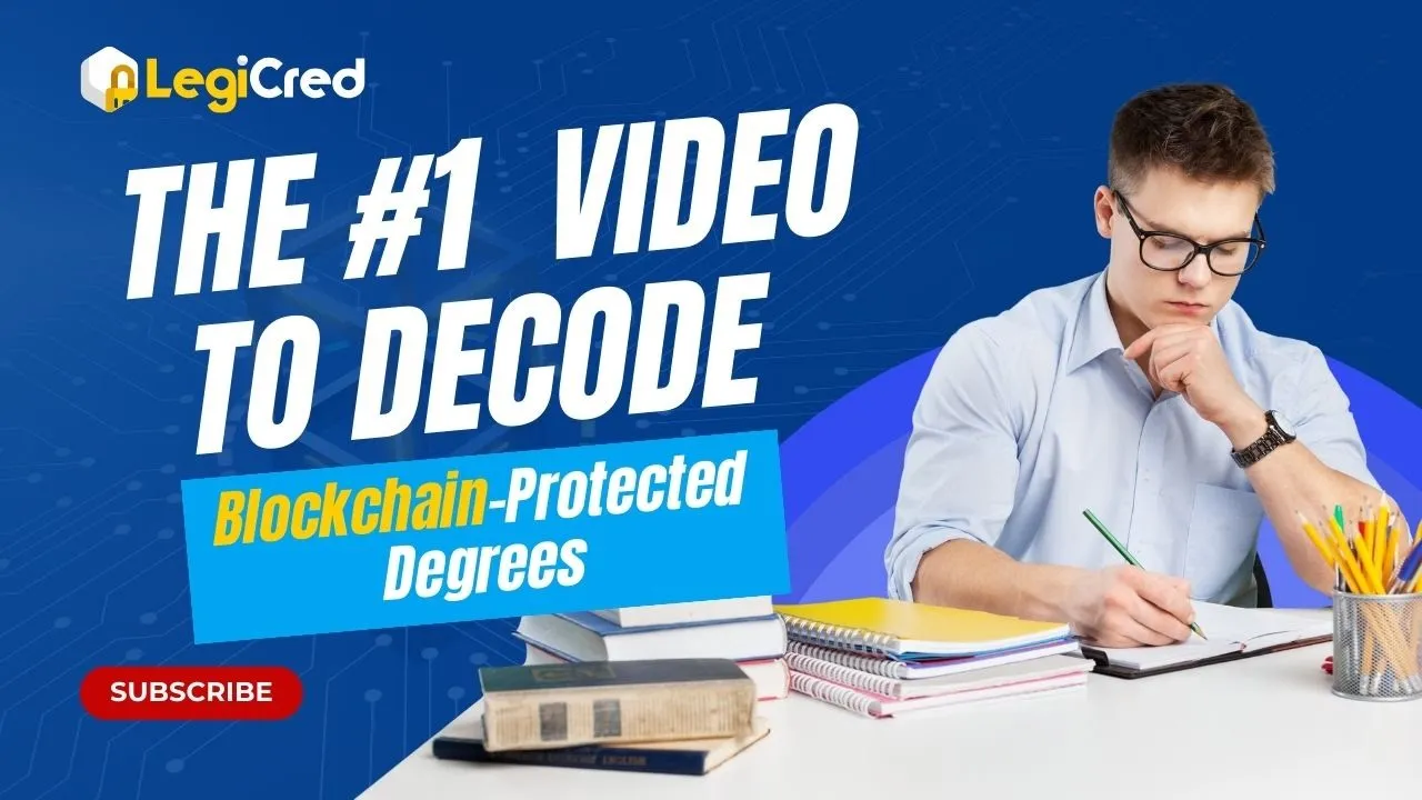 How Blockchain Makes Your Degree Cheat-Proof RIP Fake Degrees LegiCred
