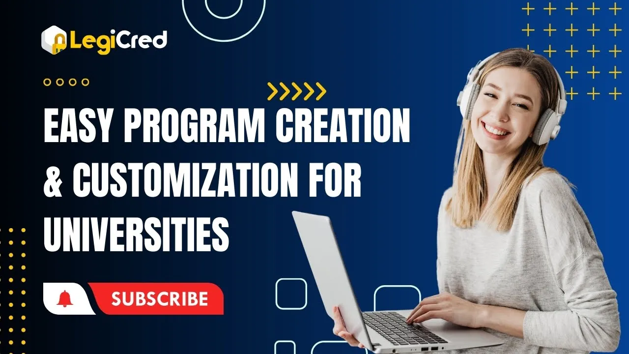Simple Steps to Add University Programs on LegiCred Blockchain Credentialing Platform